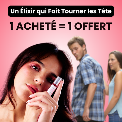 Elixir Aux Phéromones.